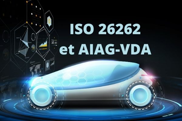 cohérence iso 26262 et aiag vda logiciel pour iso26262 et AIAG-VDA